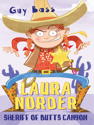 cover image of Laura Norder, Sheriff of Butts Canyon